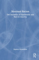 Book cover of: Structural Racism. By: Stephen Menendian