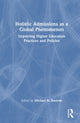 Book cover of: Holistic Admissions as a Global Phenomenon