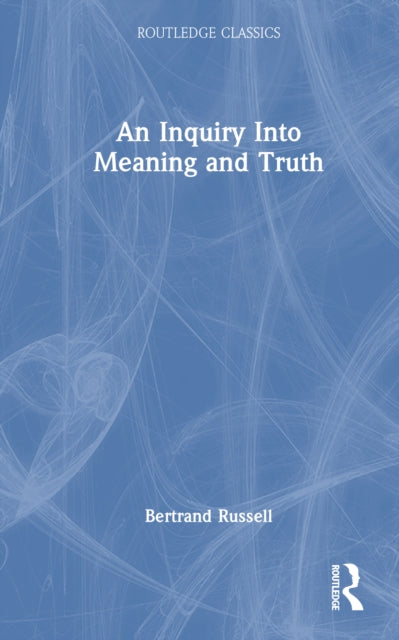 Book cover of: Inquiry Into Meaning and Truth