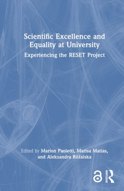 Book cover of: Scientific Excellence and Equality at University