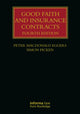 Book cover of: Good Faith and Insurance Contracts