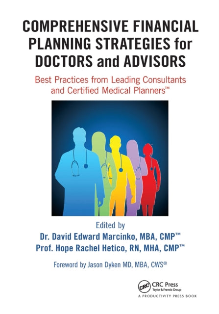 Book cover of: Comprehensive Financial Planning Strategies for Doctors and Advisors
