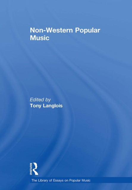 Book cover of: Non-Western Popular Music. By: Tony Langlois