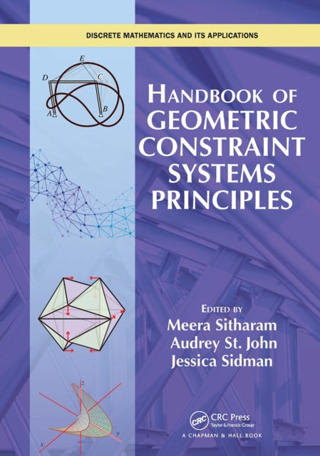 Book cover of: Handbook of Geometric Constraint Systems Principles