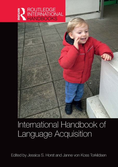 Book cover of: International Handbook of Language Acquisition