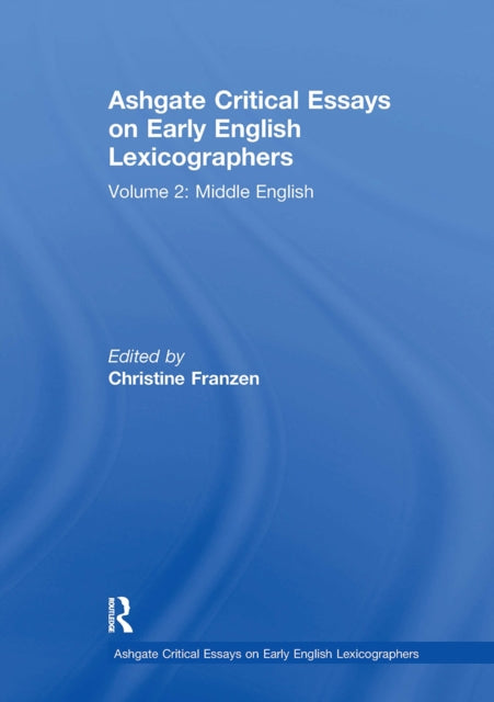 Book cover of: Ashgate Critical Essays on Early English Lexicographers