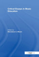 Book cover of: Critical Essays in Music Education. By: Marvelene C. Moore