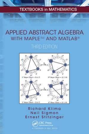 Applied Abstract Algebra with MapleTM and MATLAB?