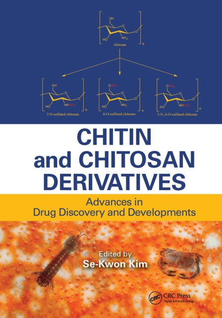 Book cover of: Chitin and Chitosan Derivatives. By: Se-Kwon Kim