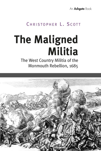 Book cover of: Maligned Militia. By: Christopher L. Scott