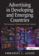 Book cover of: Advertising in Developing and Emerging Countries. By: Emmanuel C. Alozie