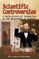 Book cover of: Scientific Controversies