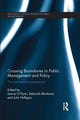 Book cover of: Crossing Boundaries in Public Management and Policy. By: Janine O'Flynn