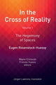 Book cover of: In the Cross of Reality. By: Eugen Rosenstock-Huessy