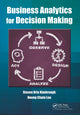 Book cover of: Business Analytics for Decision Making