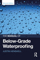 Book cover of: Manual of Below-Grade Waterproofing