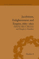Book cover of: Jacobitism, Enlightenment and Empire, 1680?1820. By: Douglas J. Hamilton