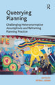 Book cover of: Queerying Planning. By: Petra L. Doan