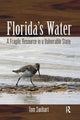 Book cover of: Florida's Water. By: Tom Swihart