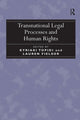 Book cover of: Transnational Legal Processes and Human Rights