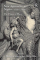 Book cover of: New Approaches to Naples c.1500-c.1800