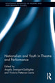 Book cover of: Nationalism and Youth in Theatre and Performance. By: Victoria Pettersen Lantz