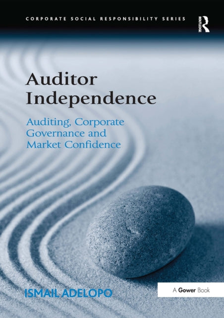 Book cover of: Auditor Independence. By: Ismail Adelopo