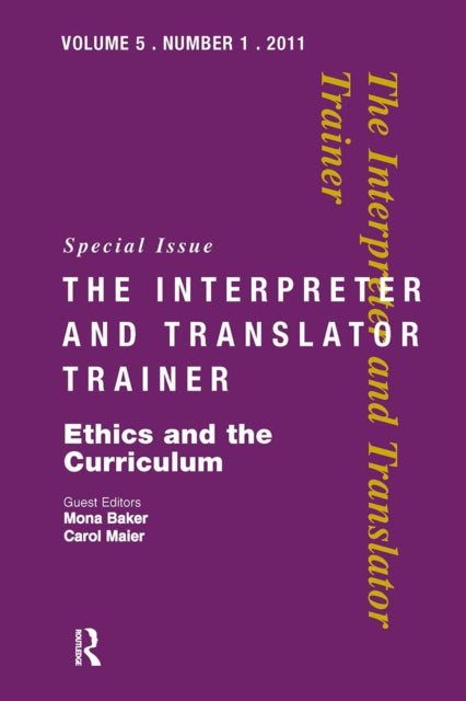 Book cover of: Ethics and the Curriculum. By: Mona Baker
