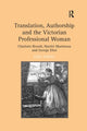Book cover of: Translation, Authorship and the Victorian Professional Woman