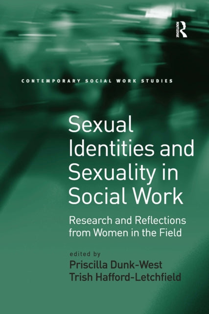 Book cover of: Sexual Identities and Sexuality in Social Work