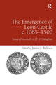 Book cover of: Emergence of Le?n-Castile c.1065-1500. By: James J. Todesca