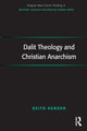 Book cover of: Dalit Theology and Christian Anarchism. By: Keith Hebden