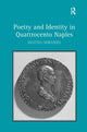 Book cover of: Poetry and Identity in Quattrocento Naples. By: Matteo Soranzo