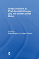 Book cover of: Green Activism in Post-Socialist Europe and the Former Soviet Union. By: Adam Fagan