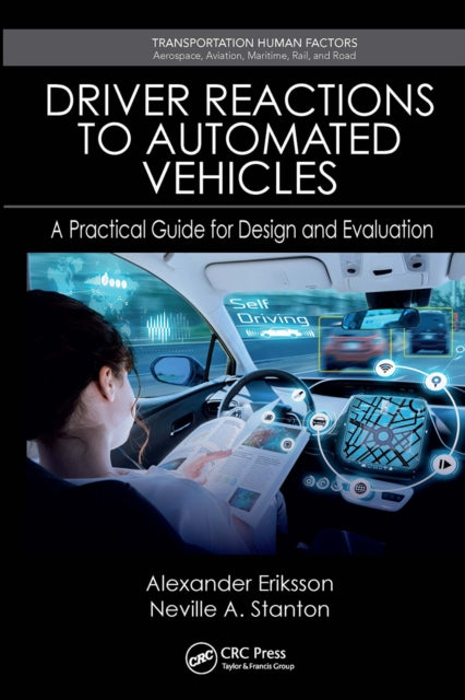 Book cover of: Driver Reactions to Automated Vehicles