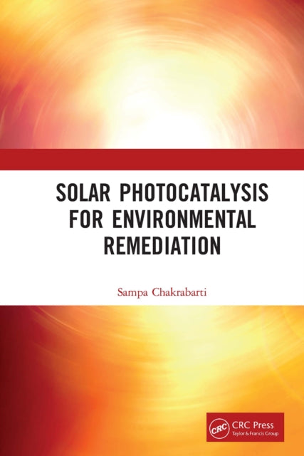 Book cover of: Solar Photocatalysis for Environmental Remediation
