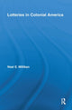 Book cover of: Lotteries in Colonial America. By: Neal Millikan