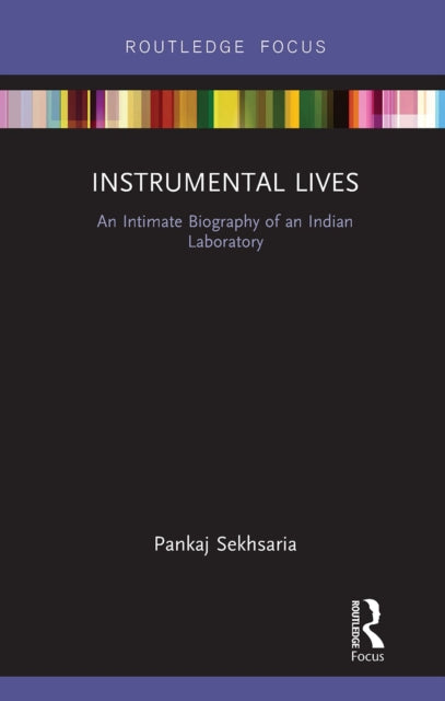 Book cover of: Instrumental Lives. By: Pankaj Sekhsaria