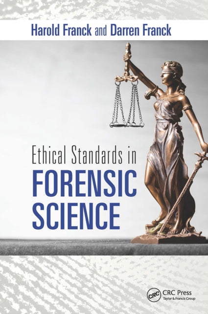 Book cover of: Ethical Standards in Forensic Science
