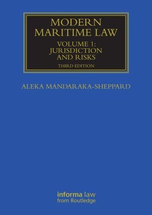 Modern Maritime Law (Volume 1)