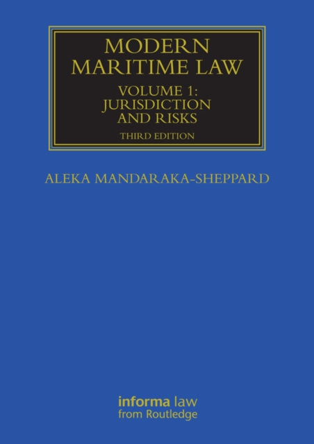 Book cover of: Modern Maritime Law (Volume 1)