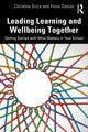 Book cover of: Leading Learning and Wellbeing Together