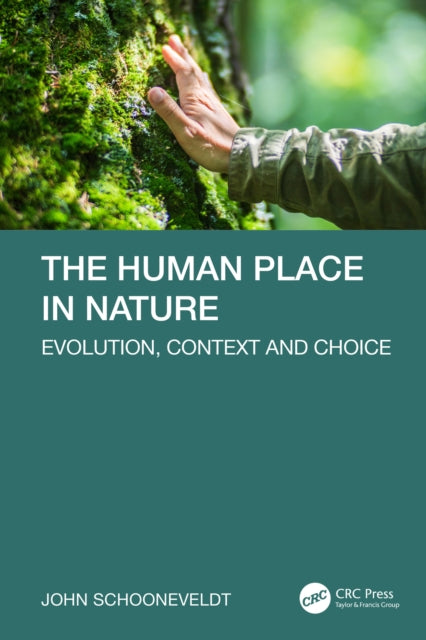 Book cover of: Human Place in Nature. By: John Schooneveldt