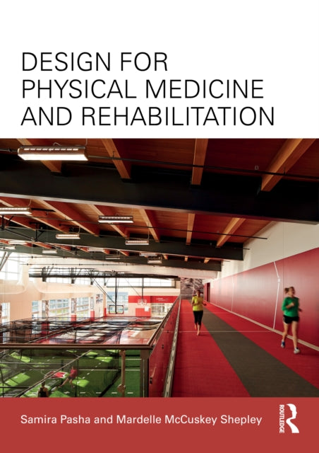 Book cover of: Design for Physical Medicine and Rehabilitation