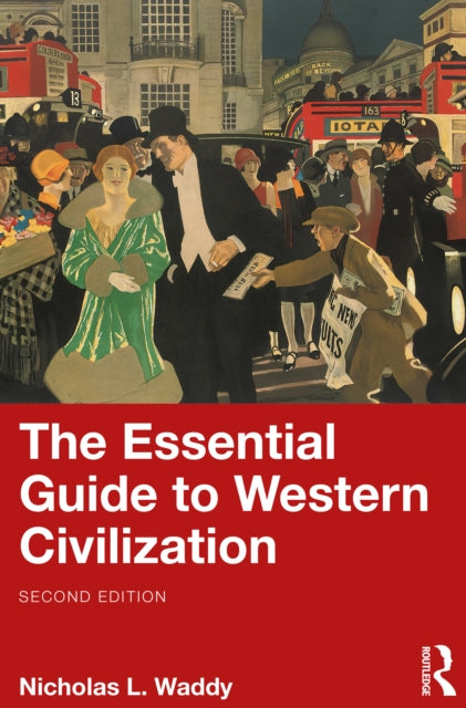 Book cover of: Essential Guide to Western Civilization. By: Nicholas L. Waddy