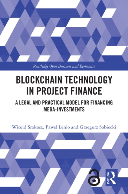 Book cover of: Blockchain Technology in Project Finance