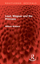 Book cover of: Liszt, Wagner and the Princess. By: William Wallace