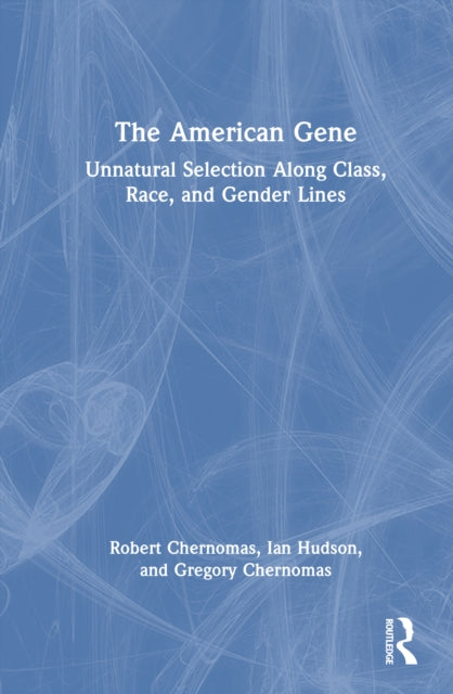 Book cover of: American Gene. By: Robert Chernomas