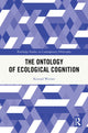 Book cover of: Ontology of Ecological Cognition. By: Konrad Werner