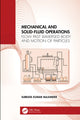 Book cover of: Mechanical and Solid-Fluid Operations. By: Subrata Kumar Majumder